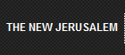 THE NEW JERUSALEM