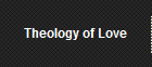 Theology of Love