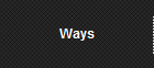 Ways