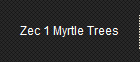 Zec 1 Myrtle Trees